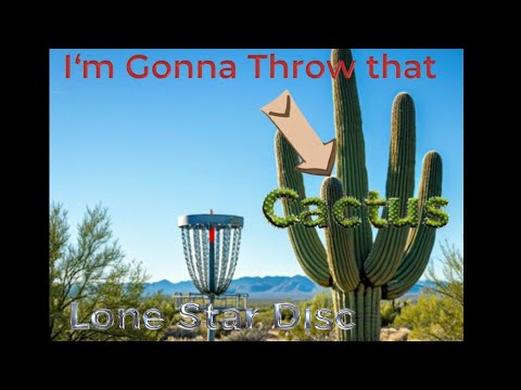 What is the Cactus? New Lone Star Disc's 10 speed.