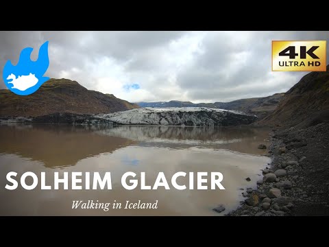 Iceland Walking Tour - Sólheimajökull [4K]