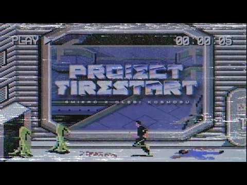 Strona B I Project Firestart - śmierć z głębi kosmosu