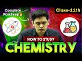How To Study Chemistry For Class 11th Most Unique Strategy Prashant Kirad