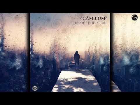 Cambium - Social Fracture