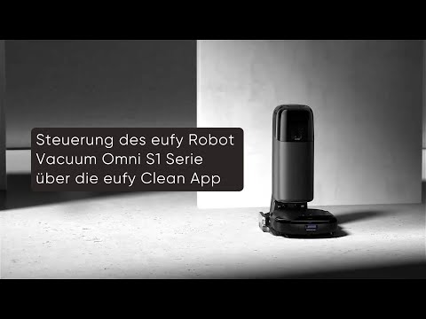 Steuerung des eufy Robot Vacuum Omni S1 Series über die eufy Clean App