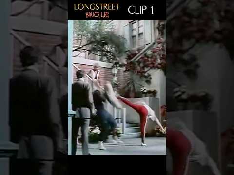 BRUCE LEE Rare CLIP 1 Longstreet