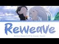 Re Zero Season 3 Opening FULL Reweave By Konomi Suzuki Lyrics