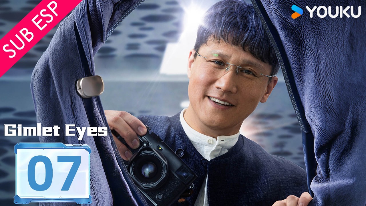 【SUB ESP】Mirada Aguda EP07 | Jing Chao / Huang Yao / Tu Zhiying / Yang Kaicheng | YOUKU