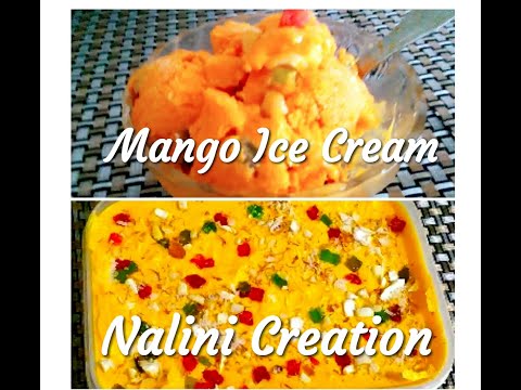 Mango Ice Cream homemade| बाज़ार जैसी आम की आइस क्रीम|#Nalinicreation