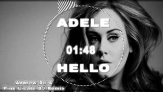 Download lagu Adele - Hello Andrew DJ & Pino Licata DJ Remix mp3