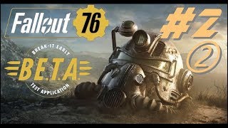 Fallout 76 フォールアウト76 B.E.T.A. PC日本語実況#2②