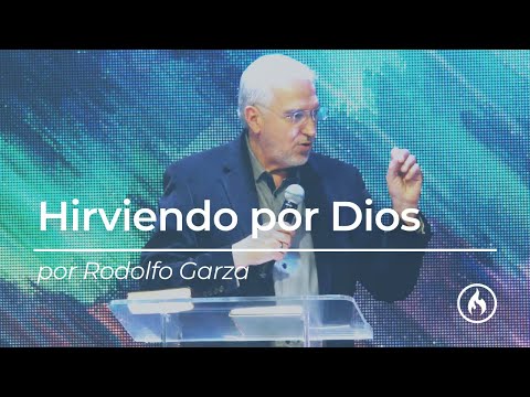 Hirviendo por Dios - Rodolfo Garza
