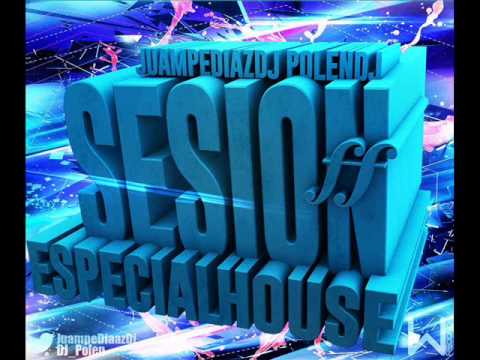 Sesion Especial House  Diciembre 2014 [Dj Polen & Juampe Dj]