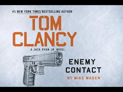 Tom Clancy's Enemy Contact by Mike Maden | Jack Ryan Jr. Series | Action Spy Thriller Audiobook