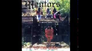 The Mentors - Up The Dose (Full Album)