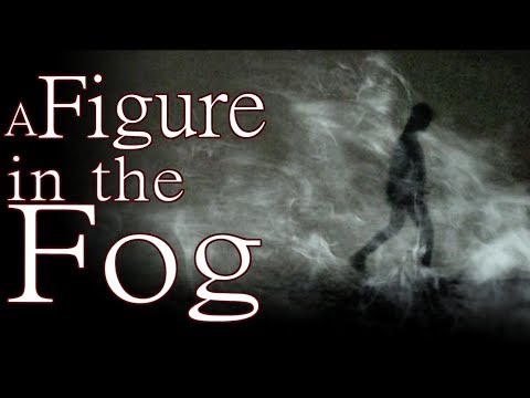 "A Figure in the Fog" by Shadowswimmer77 - The Wicker Saga - Creepypasta