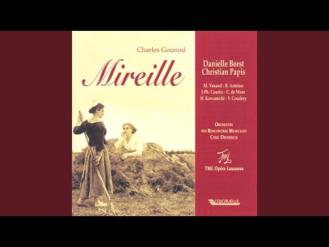 Mireille: Ouverture