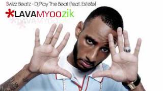 Swizz Beatz - Dj Play The Beat (feat. Estelle)