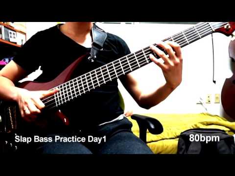 Slap Bass Basc Practice Day 1 - 80bpm