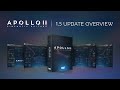 Video 1: 1.5 Update Overview | Apollo 2: Cinematic Guitars