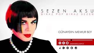 Sezen Aksu   Günaydın Memur Bey Official Audio