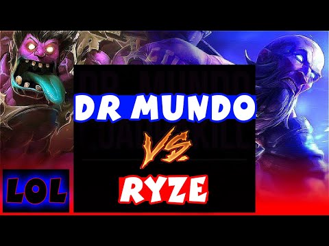 Dr Mundo vs RYZE