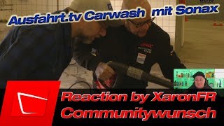 Communitywunsch Reaction by XaronFR #BIGR42: Profi Tipps: Auto Handwäsche | Ausfahrt.tv Wissen