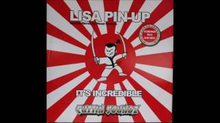 Lisa Pin-Up - It's Incredible (Head Horny's Remix) (2002)