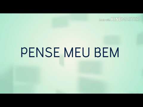 Pense Meu Bem - Bartô Galeno