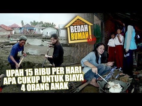 BEDAH RUMAH EPISODE 267 - Upah 15 Ribu Per Hari, Apa Cukup Untuk Biaya 4 Orang Anak?