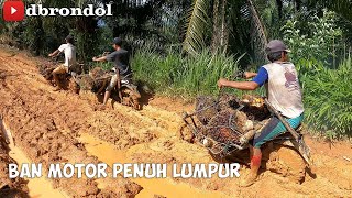 Download lagu Motor Ojek Langsir Sawit Jalan Tanah Lengket Capeknya Luar Biasa mp3