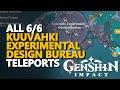 All Kuuvahki Experimental Design Bureau Teleports Genshin Impact