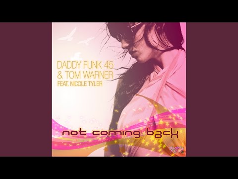 Not Coming Back (Baked Soul Remix)