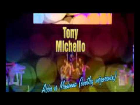 Abba vs Madonna - Tony Michello (bootleg mégaremix)