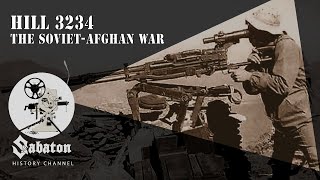 Hill 3234 – The Soviet-Afghan War – Sabaton History 072 [Official]