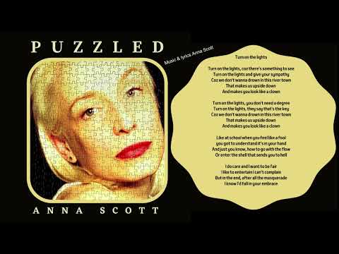 ANNA SCOTT PUZZLED Turn On The Lights funk groove vocals drums electric guitar piano uplifting
