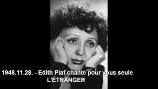 Edith Piaf - Ritka felvételek / Rare recordings