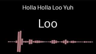 Lyrics R.A. The Rugged Man -- Holla-Loo-Yuh