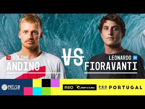 Kolohe Andino vs. Leonardo Fioravanti - Round Five, Heat 2 - MEO Rip Curl Pro Portugal 2017