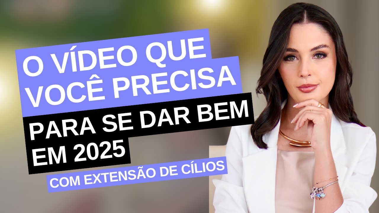 ✅3 TÉCNICAS DE EXTENSÃO DE CÍLIOS QUE VOCÊ TEM QUE DOMINAR PARA SE DAR BEM EM 2025