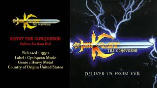 Kryst The Conqueror  - Deliver Us from Evil (1990)