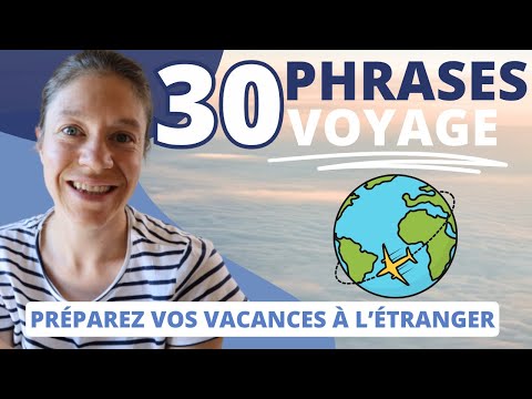 30 Phrases Anglais INDISPENSABLES pour Voyager sereinement à l'étranger
