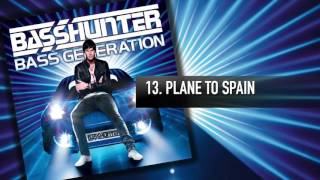13. Basshunter - Plain To Spain
