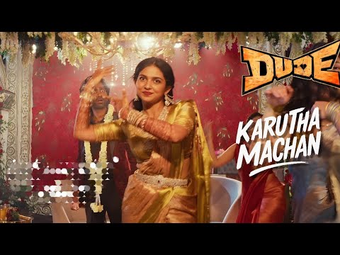 Dude movie 'Karutha Machan' song 4k #pradeepranganathan #dudemovie #saiabhyankar #ilayaraja #song 