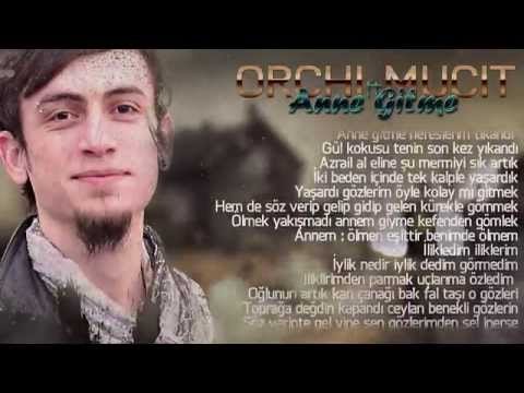 Mucit ft Orchi - Anne Gitme