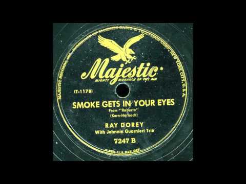 Ray Dorey - Smoke Get in Your Eyes
