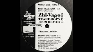 Zhi Vago - Teardrops From Heaven (Future Breeze Remix)