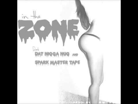 Kai Sky Walker Ft. Spark Master Tape & Dat Nigga NuG - In The Zone