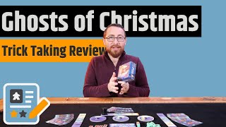 Ghosts Of Christmas Review - I Don't Like Trick Taking...But I Love This