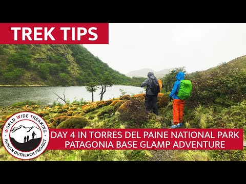 Alto del Toro Hike - Day 4 Torres del Paine National Park - Patagonia Base Glamp | Trek Tips