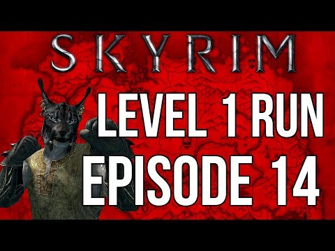 Aetherium Hunting - Skyrim Level 1 Run - Episode 14