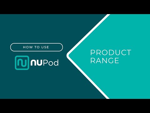 NuPod How To - Video 1 - NuPod Product Range