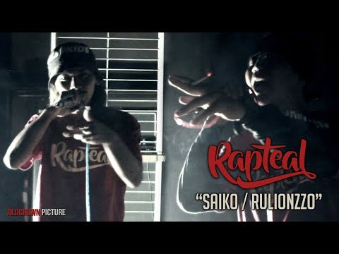 RAPTEAL -  SAIKO (RULIONZZO)